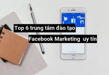 6 trung tâm đào tạo Facebook Marketing