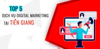 Top 5 dịch vụ digital marketing tại Tiền Giang uy tín
