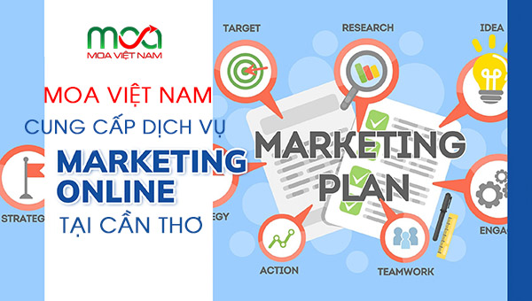 MOA Việt Nam - Cung cấp dịch vụ Marketing Onlne tại Cần Thơ